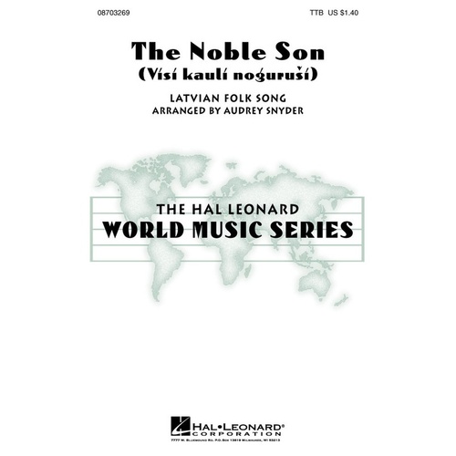 Noble Son Latvian Folksong TTB (Octavo)