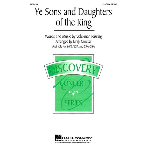Ye Sons And Daughters Of The King SSA/Ssa