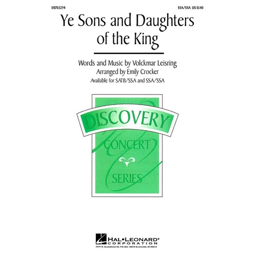 Ye Sons And Daughters Of The King SSA/SATB (Octavo)