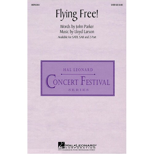 Flying Free SATB (Octavo)