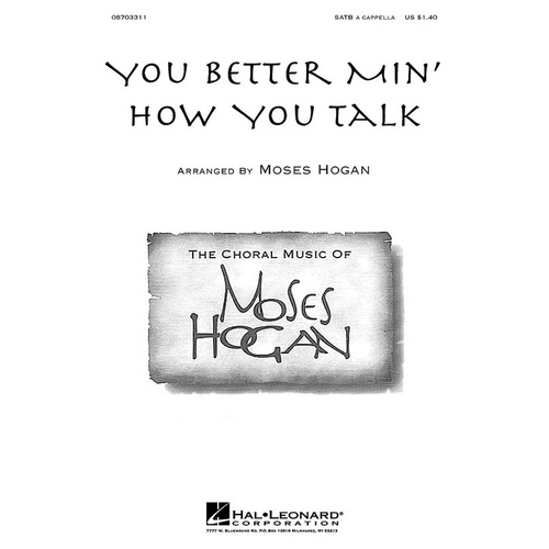 You Better Min How You Talk SATB Acapell (Octavo)