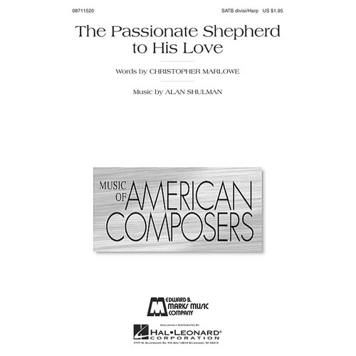 Passionate Shepherd To His Love SATB (Octavo)