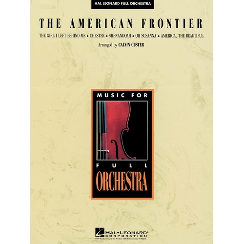 American Frontier Hal Leonard Full Orchestra 3-4 (Music Score/Parts)