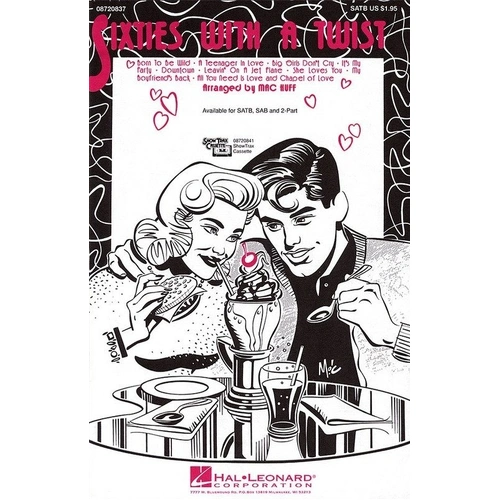 Sixties with a Twist SAB Choral Score by Mac Huff - 24 Pages, Performance Time 4:50