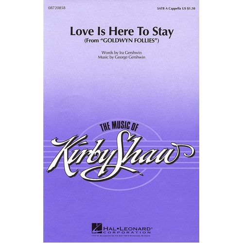 Love Here To Stay SATB (Octavo)