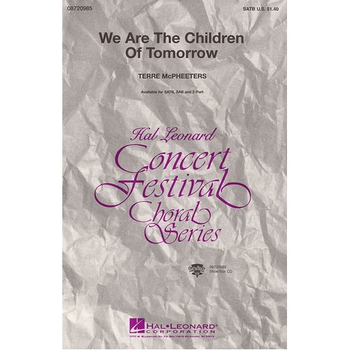 We Are The Children Of Tomorrow ShowTrax Cass (CD Only)