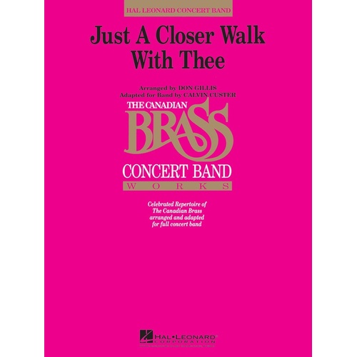 Just A Closer Walk With Thee Concert Band 3-4 (Music Score/Parts)