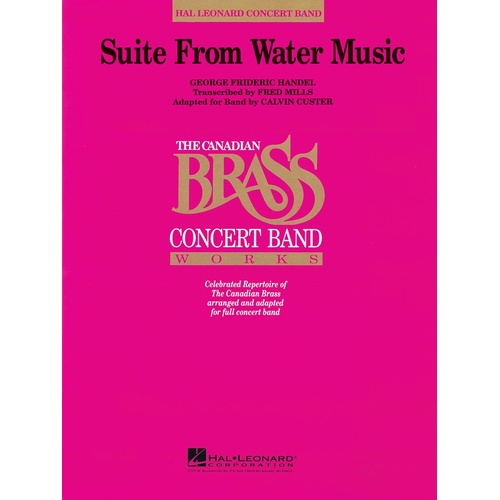 Suite From Water Music Concert Band Arr Custer (Music Score/Parts)
