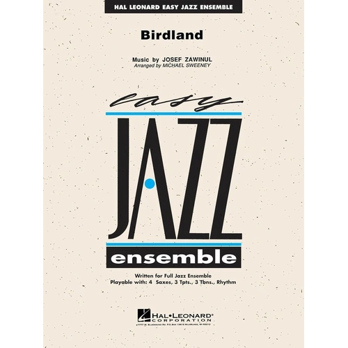 Birdland JE2 SC/PTS - Easy Jazz Ensemble Series by Hal Leonard