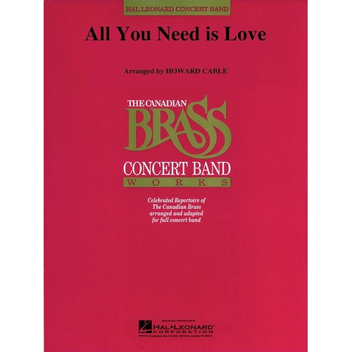 All You Need Is Love Concert Band Canadian Brass (Music Score/Parts)