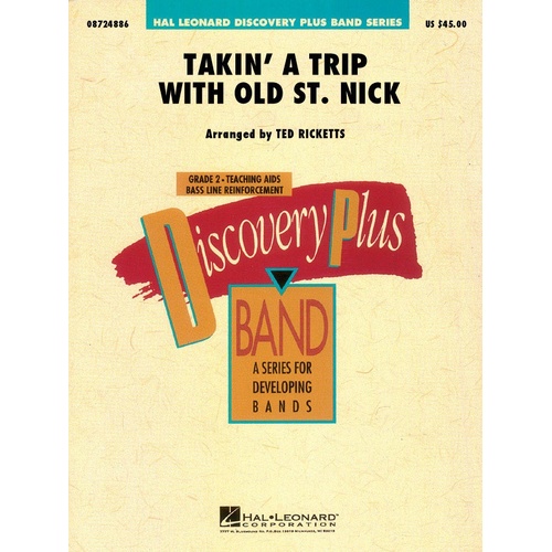 Takin A Trip With Old St. Nick Discovery Plus Concert Band 2 (Music Score/Parts)