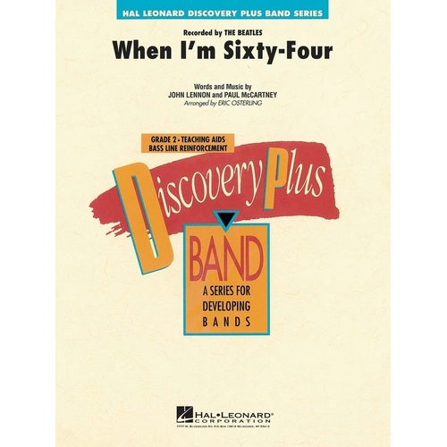 When I'm Sixty-Four CB2 SC/PTS (POD) - Hal Leonard Discovery Plus Concert Band