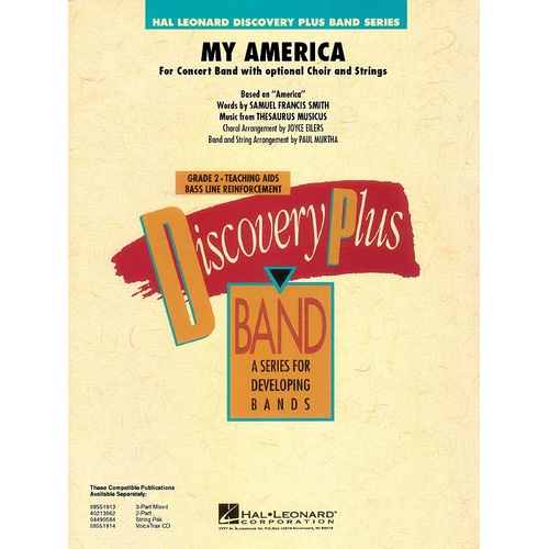 My America (Band W/Opt Choir Strings) Discl2 (Music Score/Parts)