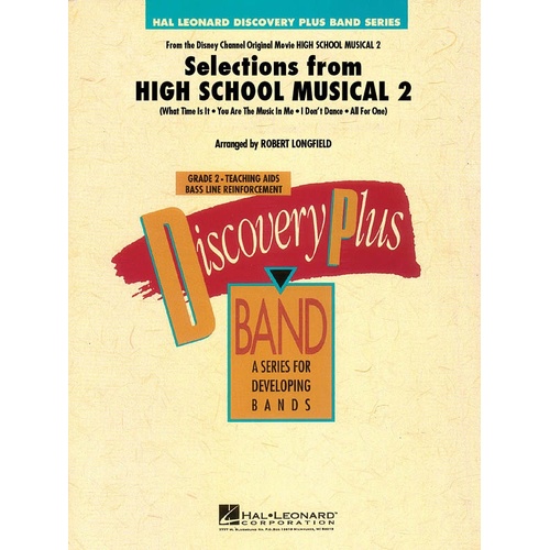 Selections From High School Musical 2 Discovery Plus Concert Band 2 (Music Score/Parts)