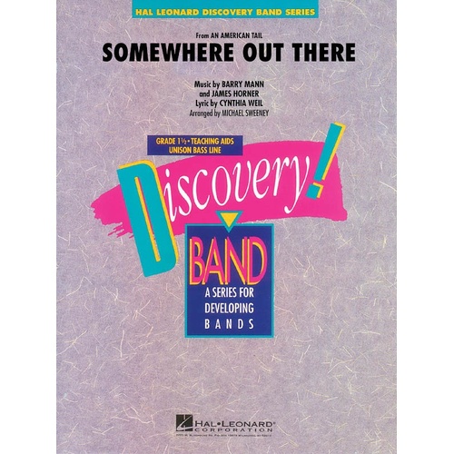 Somewhere Out There Discovery Concert Band 1.5 (Music Score/Parts)