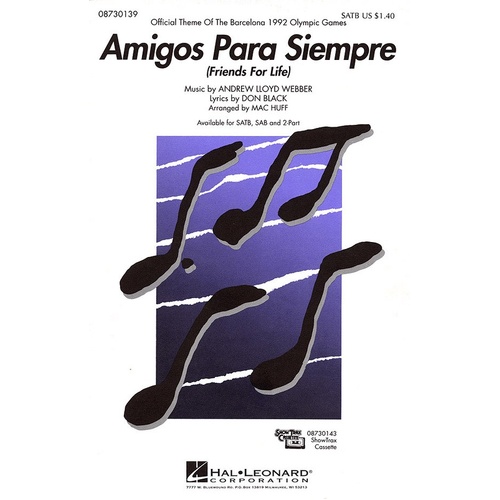 Amigos Para Siempre SATB (Octavo)