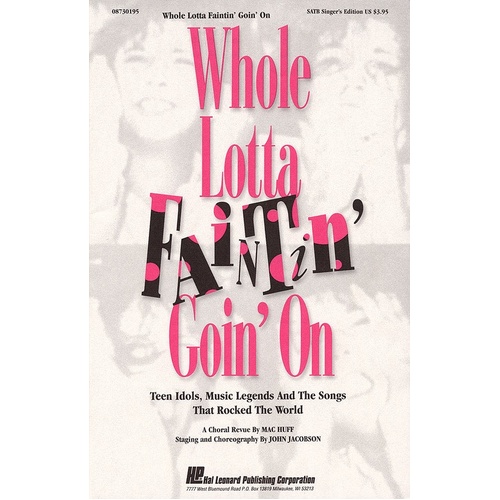 Whole Lotta Faintin Goin On SATB (Octavo)
