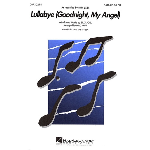 Lullabye Goodnight My Angel SATB (Octavo)