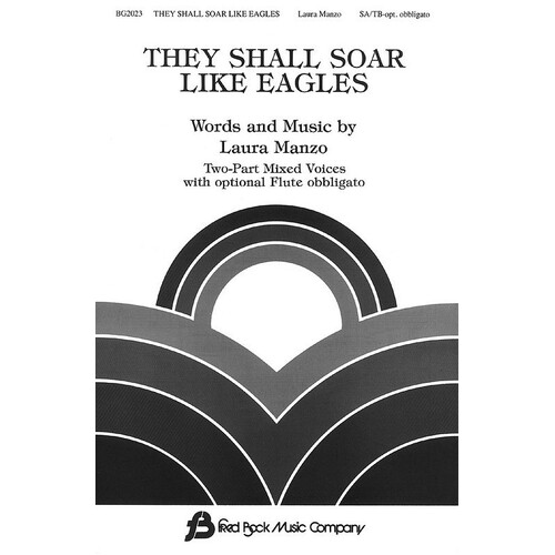 They Shall Soar Like Eagles SATB (Octavo)
