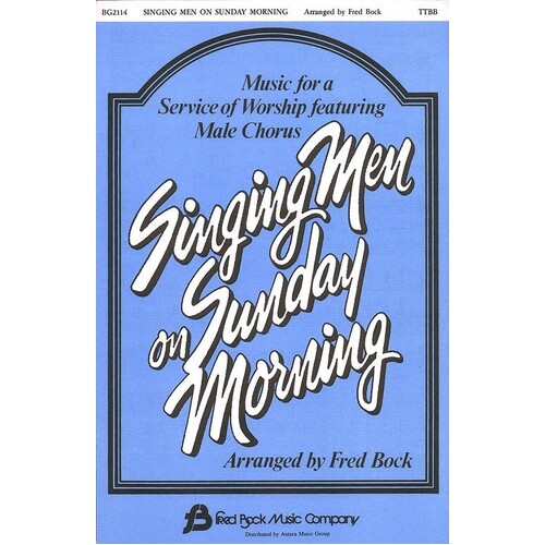 Singing Men On Sunday Morning TTBB (Octavo)