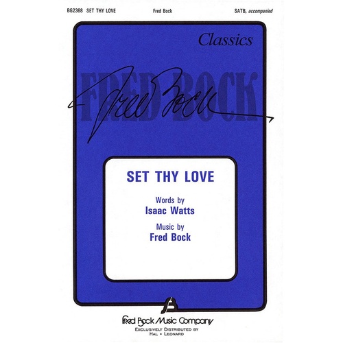Set Thy Love SATB (Octavo)