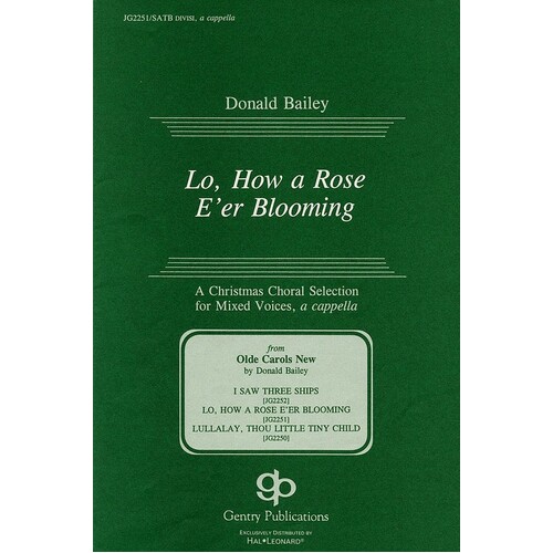 Lo How A Rose Eer Blooming SATB Div Acap