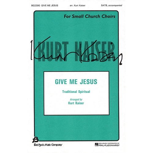Give Me Jesus SATB (Octavo)
