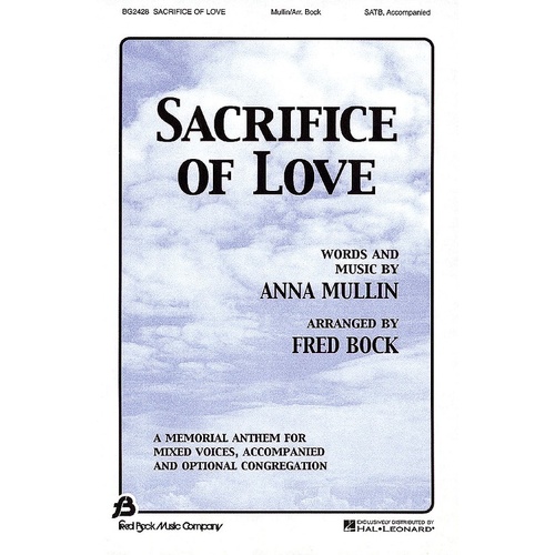 Sacrifice Of Love SATB (Octavo)