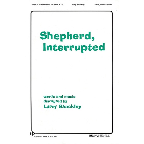 Shepherd Interrupted SATB (Octavo)