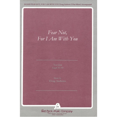 Fear Not - For I Am With You 2Pt Mixed (Octavo)