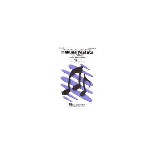 Hakuna Matata 2-Part Choral Score by Hal Leonard, 16 Pages, Performance Time Approx. 3:00, from Disney's The Lion King