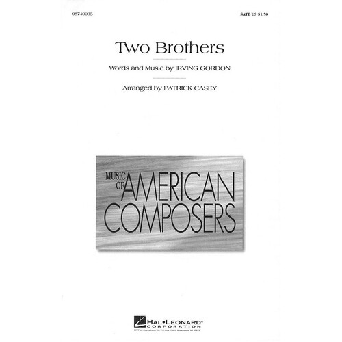 Two Brothers SATB (Divisi) A Cappella Arr Casey