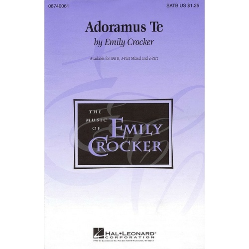 Adoramus Te SATB Arr Crocker