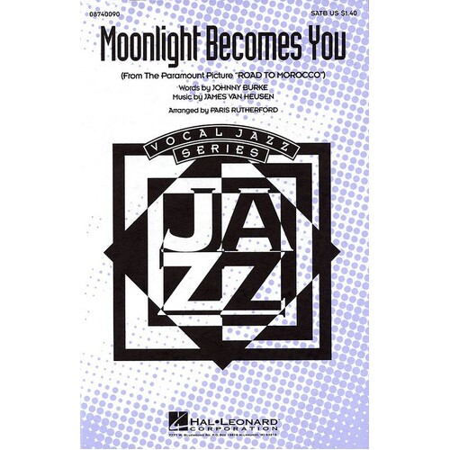 Moonlight Becomes You SATB