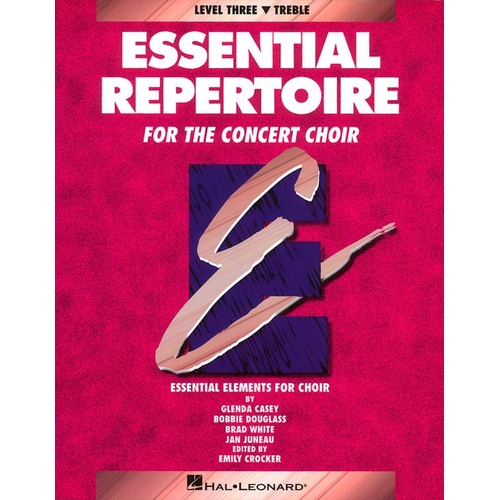 Essential Repertoire Concert Choir Treb/Student 