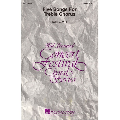 Five Songs For Treble Chorus SSA/Sa Collection (Octavo)