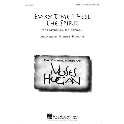 Every Time I Feel The Spirit SATB A Cappella (Octavo)