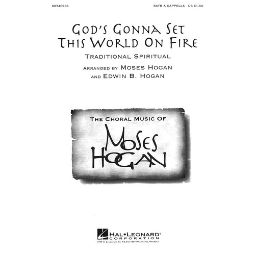 Gods Gonna Set This World On Fire SATB A Capp (Octavo)