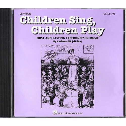 Children Sing Children Play CD Full Perf (CD Only)