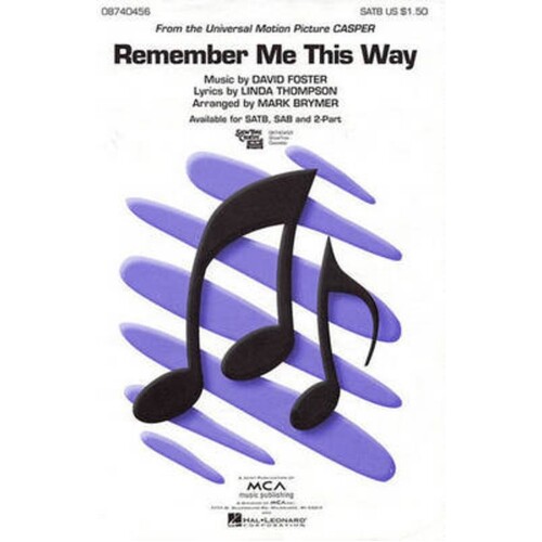 Remember Me This Way 2Pt (Octavo)