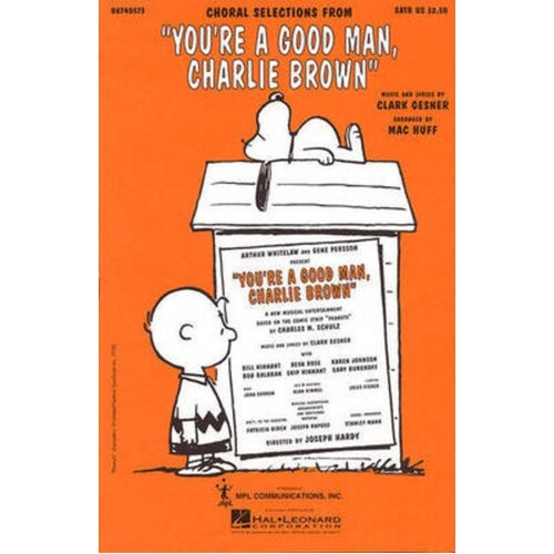 You're A Good Man Charlie Brown Selections SAB (Octavo)