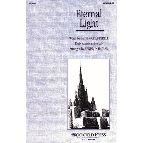 Eternal Light SATB Arr Harlin (Octavo)
