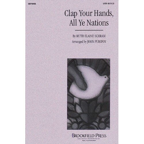 Clap Your Hands All Ye Nations SATB Arr Purifoy