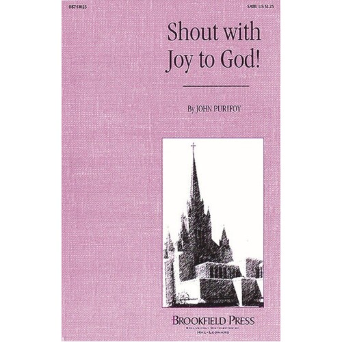 Shout With Joy To God SATB