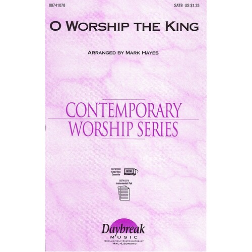 O Worship The King SATB (Octavo)