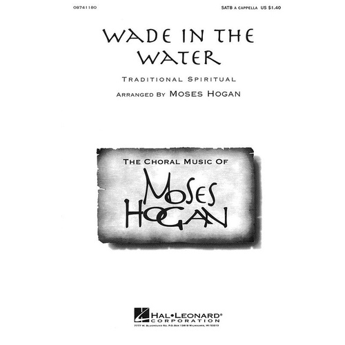 Wade in the Water SATB A Cappella by Moses Hogan
