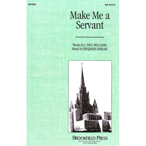 Make Me A Servant SAB (Octavo)