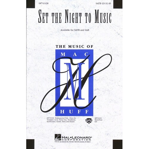 Set The Night To Music SATB Arr Huff