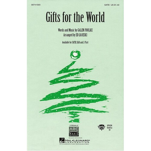 Gifts For The World SATB