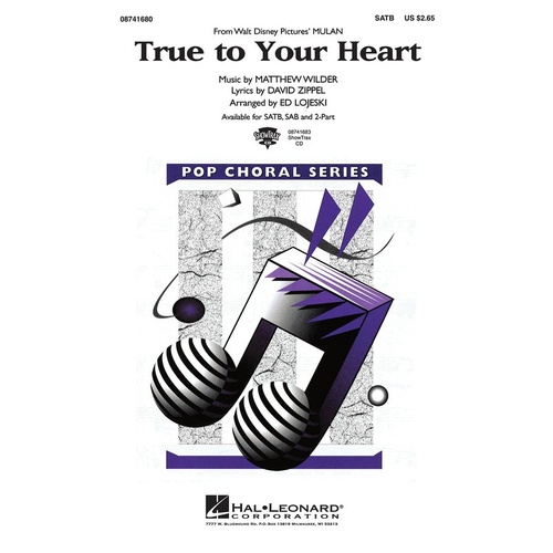 True To Your Heart SATB (Pod) (Octavo)